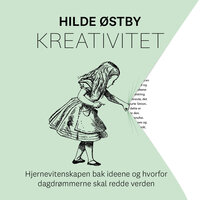 Kreativitet - Hilde Østby