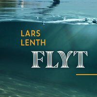 Flyt - Lars Lenth