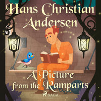A Picture from the Ramparts - Hans Christian Andersen