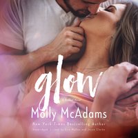 Glow: A Brewed Novel - Molly McAdams