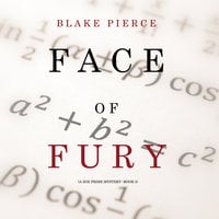 Face of Fury - Blake Pierce