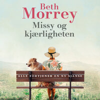 Missy og kjærligheten - Beth Morrey