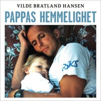 Pappas hemmelighet - Vilde Bratland Hansen