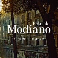 Gater i mørke - Patrick Modiano