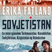 Sovjetistan - Forfatterens innlesning - Erika Fatland
