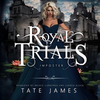 The Royal Trials: Imposter - Tate James