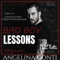 BAD BOY LESSONS: What you want - Angelina Conti