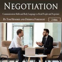 Negotiation - Derrick Foresight, Tom Hendrix