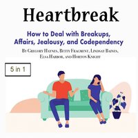 Heartbreak - Elsa Harbor, Betty Fragment, Horton Knight, Lindsay Baines, Gregory Haynes