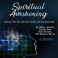 Spiritual Awakening - Chantal Even, Rebecca Morres, Evie Harrison, Hillary Janssen