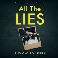 All The Lies - Nicola Sanders