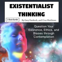 Existentialist Thinking