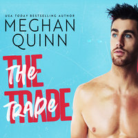 The Trade - Meghan Quinn
