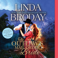 The Outlaw's Mail Order Bride - Linda Broday