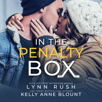 In the Penalty Box - Kelly Anne Blount, Lynn Rush