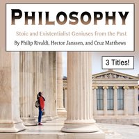 Philosophy - Hector Janssen, Philip Rivaldi, Cruz Matthews
