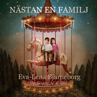 Nästan en familj - Eva-Lena Bjarneborg