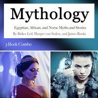 Mythology - Birker Leif, James Rooks, Harper van Stalen