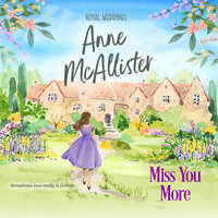 Miss You More - Anne Mcallister
