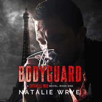 The Bodyguard - Natalie Wrye