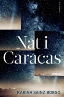 Nat i Caracas - Karina Sainz Borgo