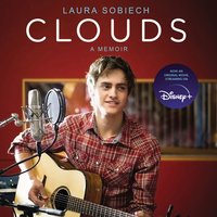 Clouds: A Memoir - Laura Sobiech