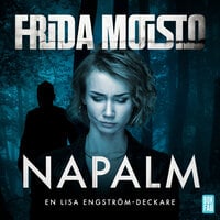 Napalm - Frida Moisto