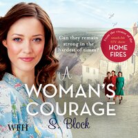A Woman's Courage - S. Block