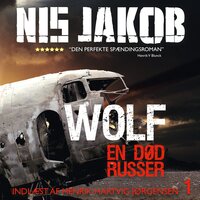 En død russer: En Wolf thriller