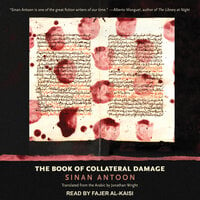 The Book of Collateral Damage - Sinan Antoon