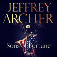 Sons of Fortune - Jeffrey Archer