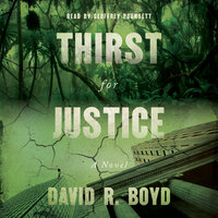 Thirst for Justice - David R. Boyd