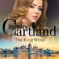 The King Wins (Barbara Cartland's Pink Collection 147) - Barbara Cartland