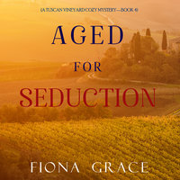 Aged for Seduction - Fiona Grace