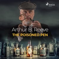 The Poisoned Pen - Arthur B. Reeve