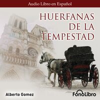 Huerfanas de la Tempestad - Alberto Gomez