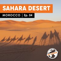 Morocco – Sahara Desert - Billyana Trayanova