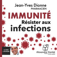 Immunité - Jean-Yves Dionne