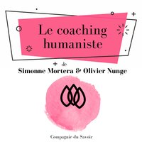 Le Coaching humaniste
