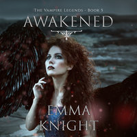 Awakened - Emma Knight
