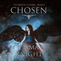 Chosen - Emma Knight