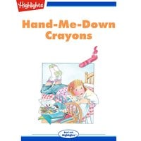 Hand-Me-Down Crayons - Dori Hillestad Butler