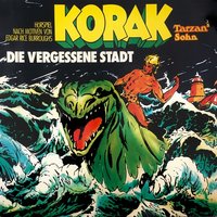 Korak - Tarzans Sohn: Die vergessene Stadt - Edgar Rice Burroughs, Hartmut Huff