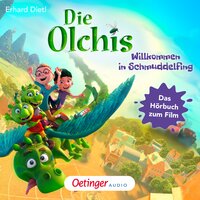 Die Olchis. Willkommen in Schmuddelfing - Erhard Dietl