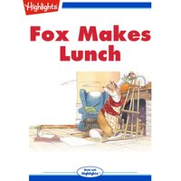 Fox Makes Lunch - Barbara Owen