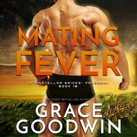 Mating Fever - Grace Goodwin