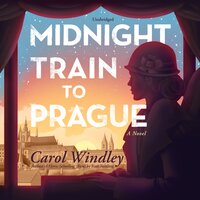 Midnight Train to Prague - Carol Windley