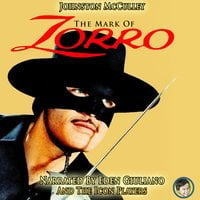The Mark of Zorro - Johnston McCulley