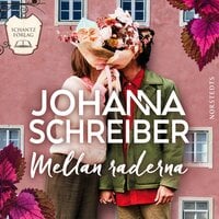 Mellan raderna - Johanna Schreiber