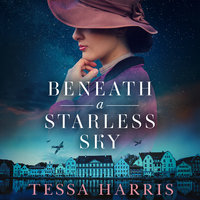 Beneath a Starless Sky - Tessa Harris